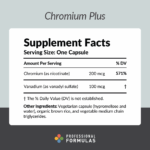 Professional Formulas	GTF 200 Plus / Chromium Plus - 120 Capsules Supplement Facts 